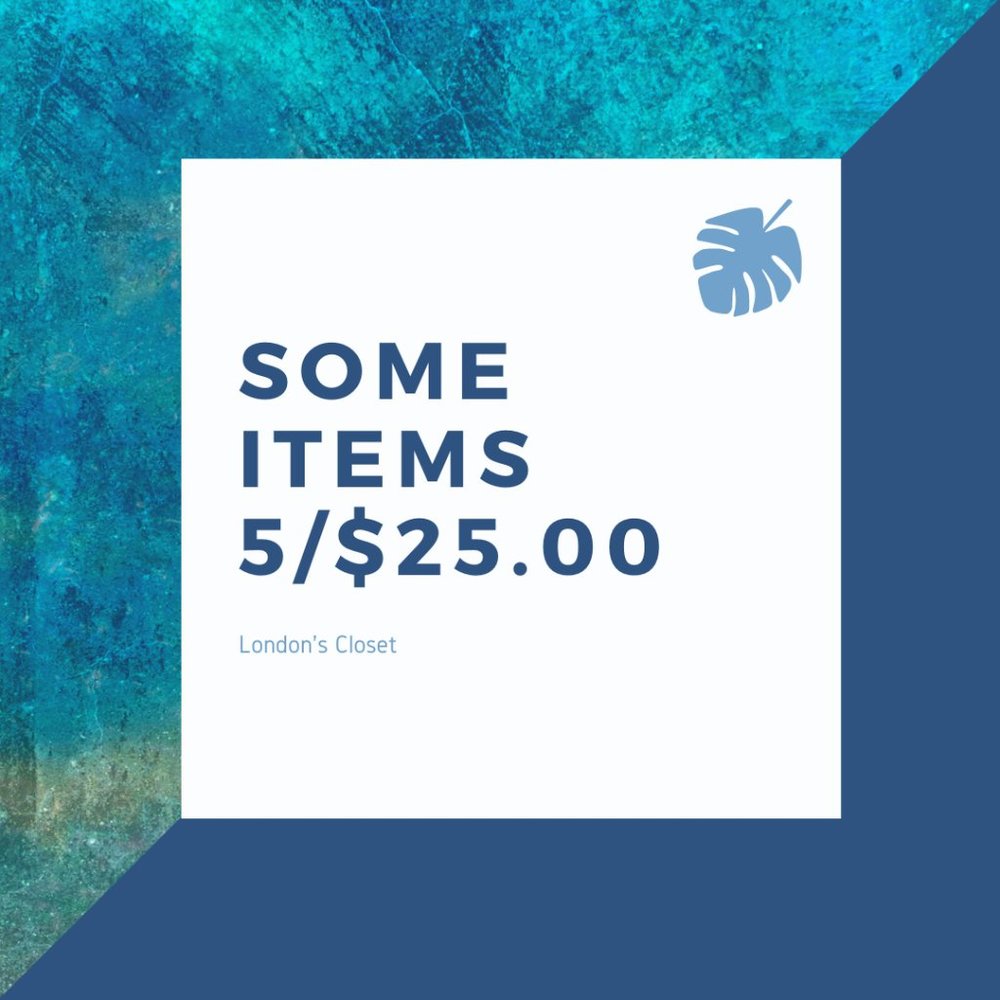 Sign- Some Items Are 5/$25.00 Decor